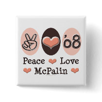 Peace Love McPalin Button 08