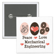 Peace Love Mechanical Engineering Button