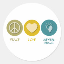 Peace Love Mental Health Round Stickers
