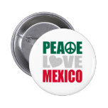 Peace Love Mexico Button