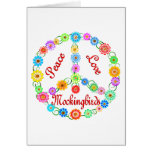 Peace Love Mockingbirds Card