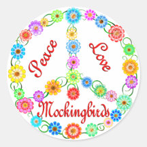 Peace Love Mockingbirds Round Stickers