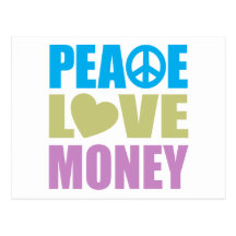 Peace Love Money Postcard