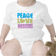 Peace Love Museums Tshirts