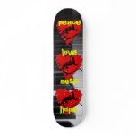 Peace Love Music Hope skateboards