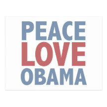 Peace Love Obama Tees and Gifts Postcards