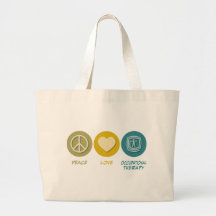 Peace Love Occupational Therapy Canvas Bags