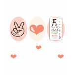 Peace Love Optometry Optometrist Kids Tshirt