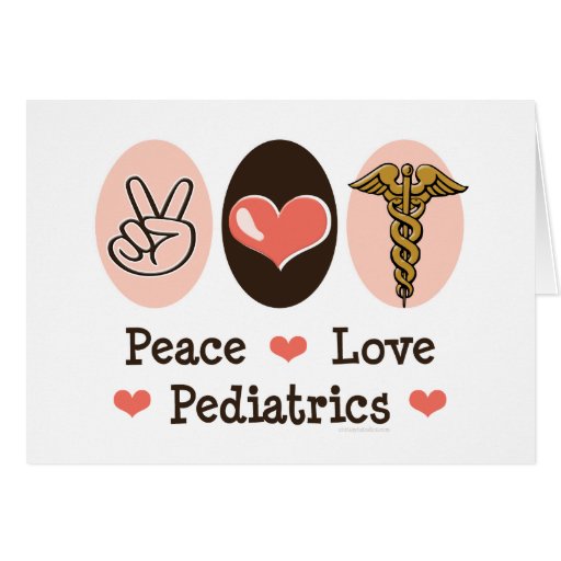 Peace Love Paediatrics Paediatrician Blank Note Ca Greeting Cards