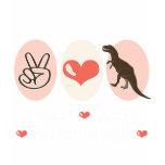 Peace Love Paleontology Dinosaur T-shirt