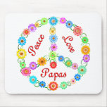 Peace Love Papas mousepads