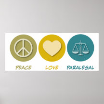 Peace Love Paralegal Poster