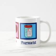 Peace Love Pharmacist Mug