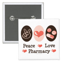 Peace Love Pharmacy Button