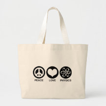 Peace Love Physics Canvas Bag