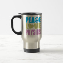 Peace Love Physics Coffee Mugs