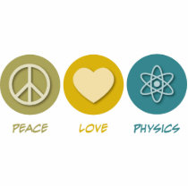Peace Love Physics Photo Sculpture