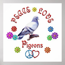 Peace Love PIGEONS Poster