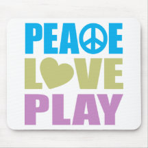 Peace Love Play Mouse Pad