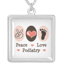 Peace Love Podiatry Podiatrist Necklace