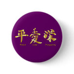 Peace, Love, Prosperity buttons