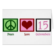 Peace Love Quinceañera Cards