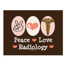 Peace Love Radiology Postcard