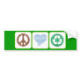 PEACE LOVE RECYCLE BUMPER STICKER