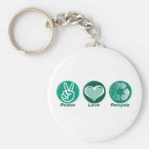 Peace Love Recycle Key Chains