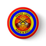 PEACE LOVE ROCK AND ROLL PINBACK BUTTON