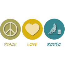 Peace Love Rodeo Cut Out