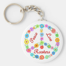 Peace Love Roosters Key Chains