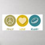 Peace Love Rugby Poster