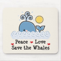 Peace Love Save The Whales Mousepad