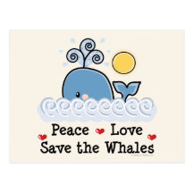Peace Love Save The Whales Postcard