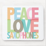 Peace Love Saxophones Tees & Gifts mousepads