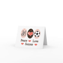 Peace Love Soccer Blank Note Card