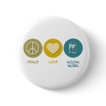 Peace Love Social Work buttons