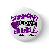 PEACE LOVE STOP Animal Abuse