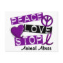 PEACE LOVE STOP Animal Abuse