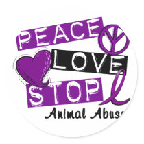 PEACE LOVE STOP Animal Abuse