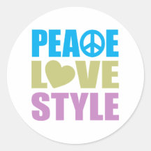 Peace Love Style Round Stickers