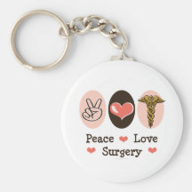Peace Love Surgery Surgeon Key Chain