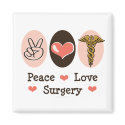 Peace Love Surgery Surgeon Magnet