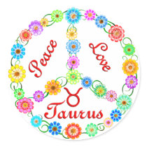 Peace Love Taurus Round Stickers