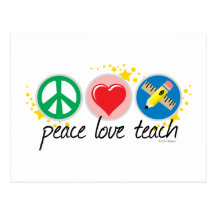 Peace Love Teach Postcard