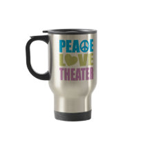 Peace Love Theatre Mugs