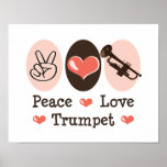 Peace Love Trumpet Poster posters
