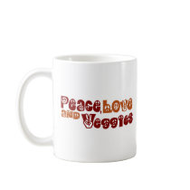 Peace Love Veggies Coffee Mugs