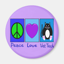 Peace Love Vet Tech Magnets